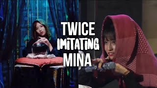 TWICE imitating Mina