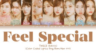 TWICE (트와이스) - Feel Special (Album Highlight Medley Lyrics) (Color Coded Lyrics Eng/Rom/Han/가사)