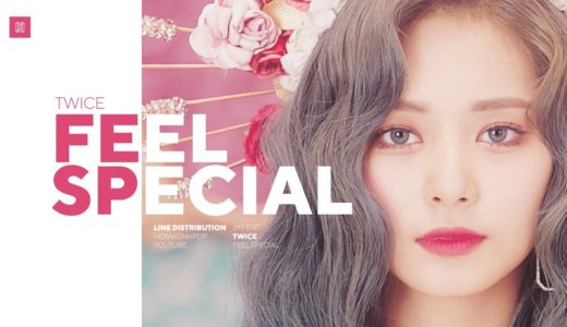 TWICE – Feel Special Line Distribution (Color Coded) | 트와이스 – 필스페셜
