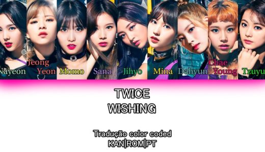 TWICE – Wishing (Tradução Color Coded KAN|ROM|PT)