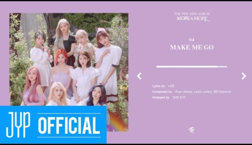 TWICE THE 9TH MINI ALBUM “MORE & MORE” Album Highlight Medley
