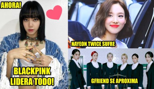 BLACKPINK LIDERA TODO! TWICE NAYEON SUFRE! GFRIEND REDVELVET CHUNGHA NTC CHENLE KPOP