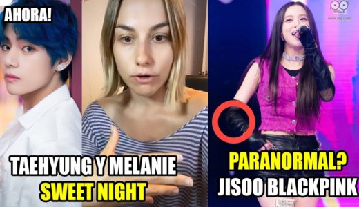ÚLTIMO! MELANIE FONTANA Y TAEHYUNG!! JISOO BLACKPINK PARANORMAL! TWICE SOMI KPOP