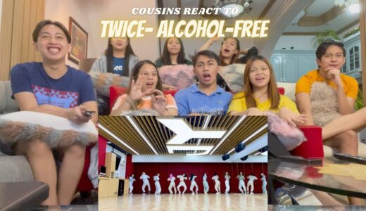 COUSINS REACT TO TWICE “Alcohol-Free” Dance Practice Video