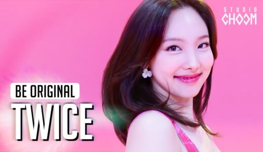 [BE ORIGINAL] TWICE (트와이스) ‘Alcohol-Free’ (4K)
