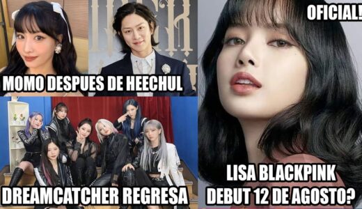 💥CONFIRMADO! LISA BLACKPINK DEBUT 12 DE AGOSTO! MOMO TWICE DESPUES DE HEECHUL! SOYEON GANA! KPOP💖