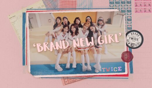 TWICE「BRAND NEW GIRL」Music Video