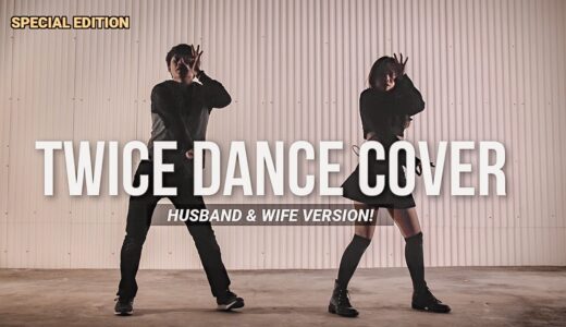 SPECIAL DANCE COVER!! Twice I Can't Stop Me Cover By Husband & Wife