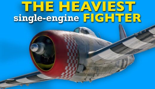 P-47 Thunderbolt - Twice as Heavy as the Supermarine Spitfire