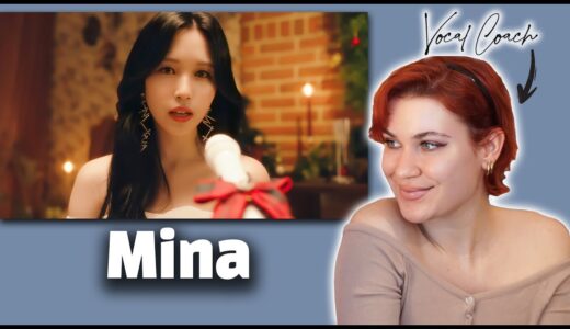 MINA from TWICE (트와이스) Snowman - Vocal Coach Reaction! (MINA MELODY PROJECT)