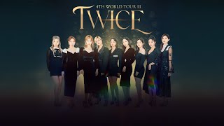 TWICE (Full Concert) - 4th World Tour III 2022 - LA Forum Feb 15, 2022