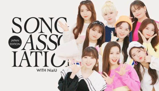 【NiziU】ヒットソングを生歌披露！TWICE先輩の曲も｜Song Association｜ELLE Japan