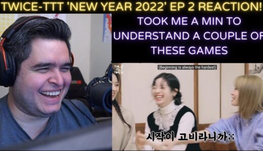 TWICE- TIME TO TWICE 'New Year 2022' Ep. 2 REACTION!