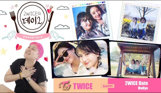 TWICE – 2WICE Date: MoHyo/MoJi – Reaction