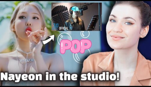 Vocal Coach Reaction to NAYEON recording POP! in the studio!