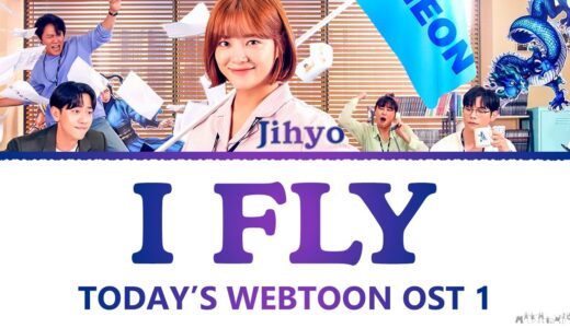 Jihyo I Fly Today's Webtoon OST Part 1 Lyrics (지효 TWICE I FLY 오늘의 웹툰 OST Part.1 가사)