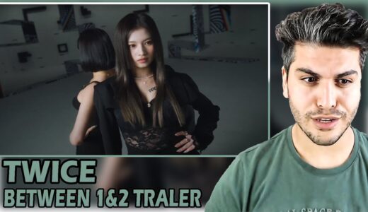 [ENG SUB] TWICE “BETWEEN 1&2” Opening Trailer REACTION | TEPKİ