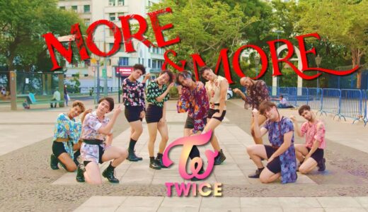 [KPOP IN PUBLIC CHALLENGE] TWICE 트와이스 – MORE & MORE – DANCE COVER by B2 Dance Group