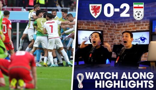 IRAN SCORE TWICE IN THE LAST MINUTE!!! Wales 0-2 Iran [WATCHALONG HIGHLIGHTS]