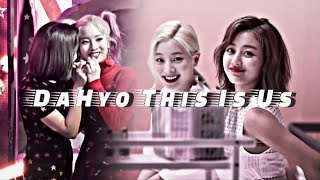 Twice Jihyo x Dahyun - This Is Us [ DaHyo ] Sweet Moments FMV