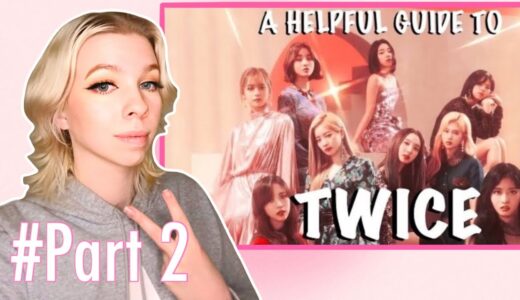 Lesbian reacts to A Helpful Guide To TWICE 2022 (PART2)