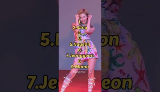 My Twice Bias list on the Twice song
